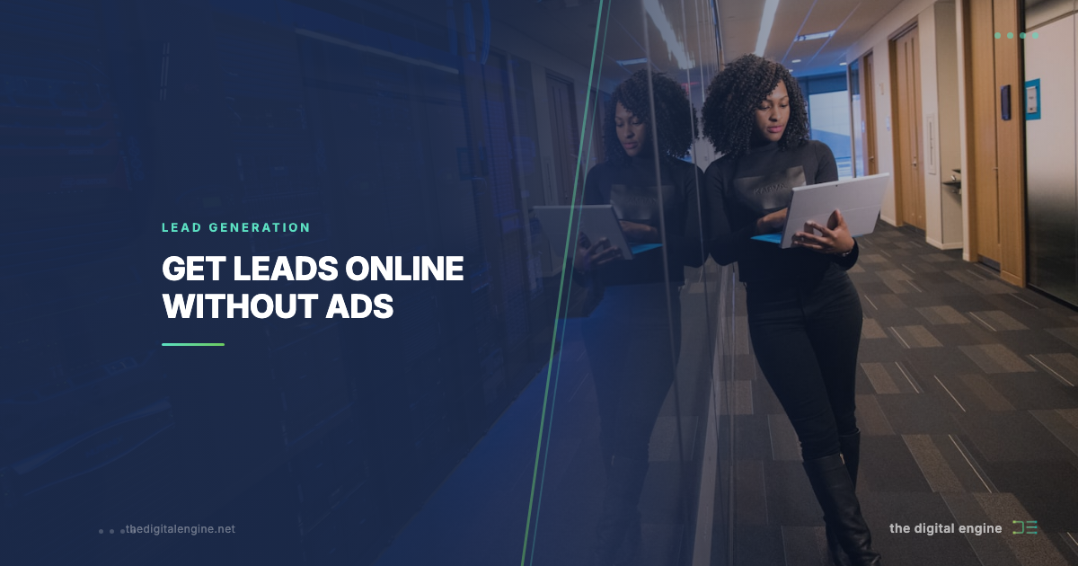 Get Leads for Your Business Online Without Ads: Inbound Method | The ...